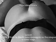 hotwife films pauzão massage for corno husband 🤭