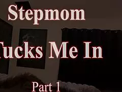 Stepmom Tucks Me in Part 1 Joslyn Jane Wca Productions