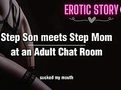 Step-mom and step-son's erotic chat